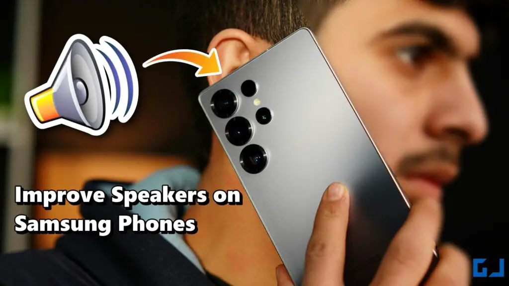 Improve speakers on Samsung phones 1024x576.jpg