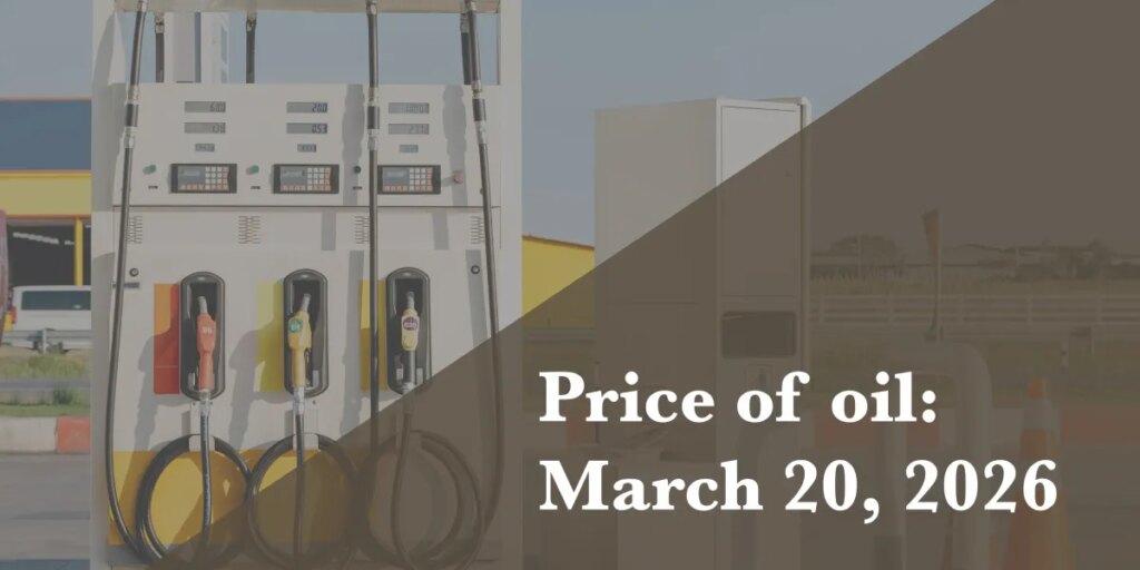Current price of oil as of March 20, 2026 1 Price of Oil March 20.jpg